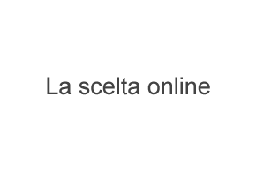 La scelta online